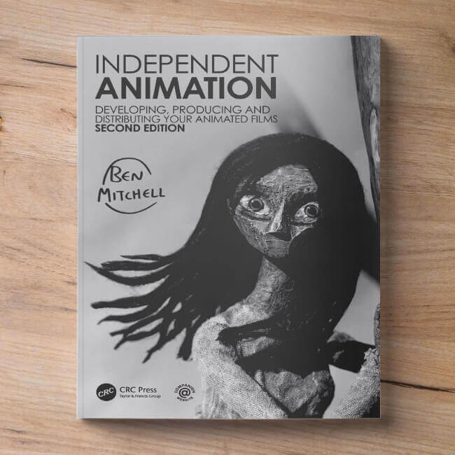 Independent Animation: Developing, Producing and Distributing Your Animated Films